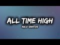 Nico Santos - All Time High [LYRICS]