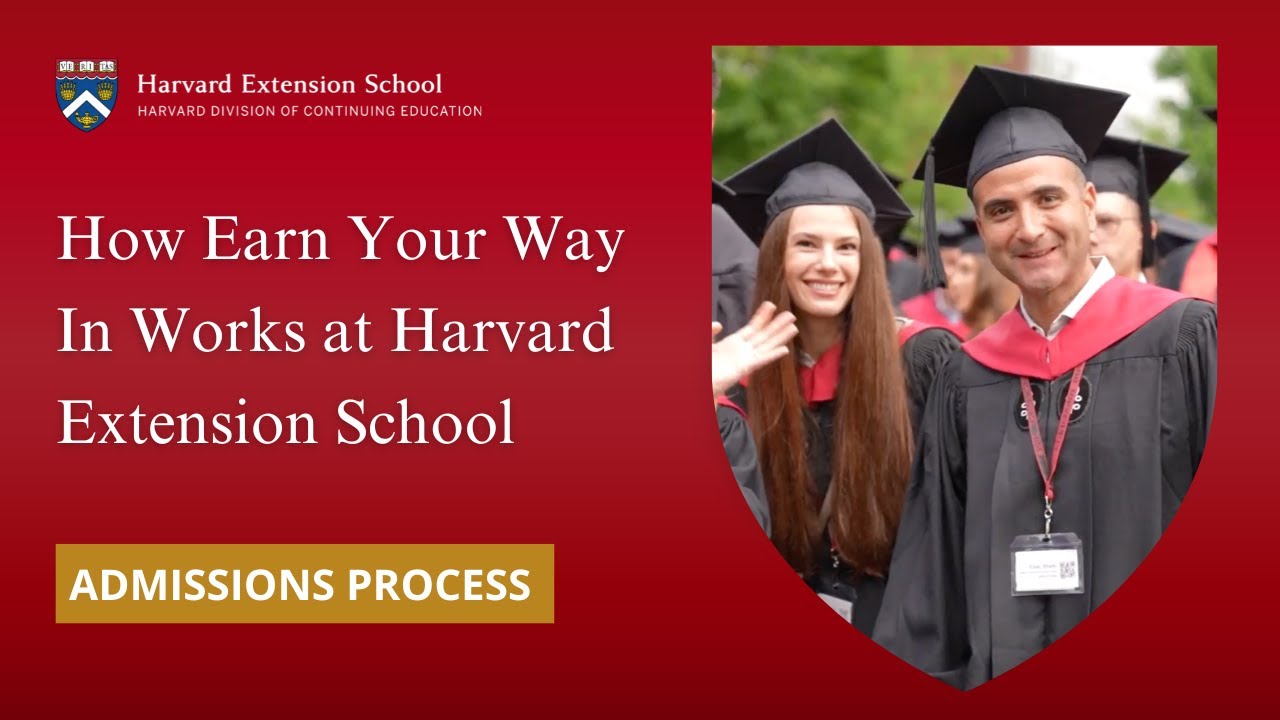 How Earn Your Way In Works at Harvard Extension School