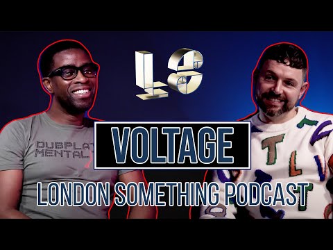 VOLTAGE with Dj Ron  |  London Something Podcast