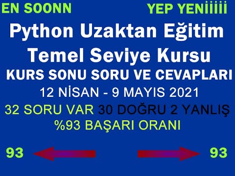 python uzaktan eğitim temel seviye kursu - kurs sonu soru ve cevapları