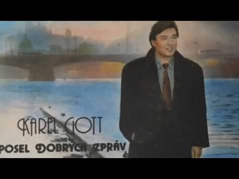 Karel Gott - Posel dobrých zpráv - (Full album 1987)