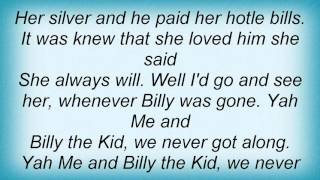 16820 Pat Green - Me And Billy The Kid Lyrics