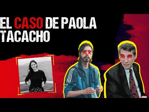 El insólito caso de Paola Tacacho (Expediente: Argentina)│Perfil Criminal Podcast