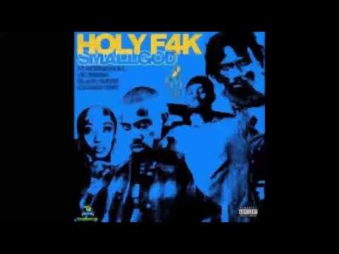 Smallgod, Ivorian Doll, Vic Mensa, Black Sherif, Kwaku DMC - Holy F4k