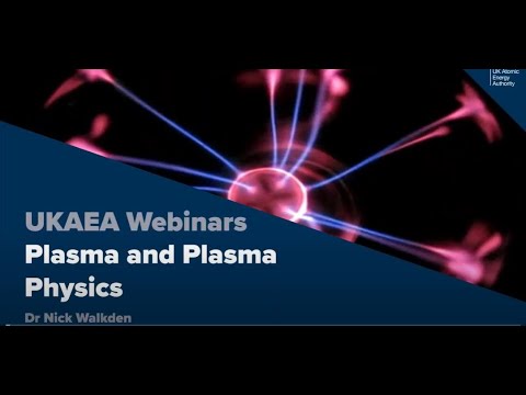Plasma and Plasma Physics
