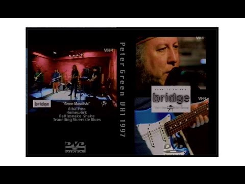 Peter Green Splinter Group - Take It To The Bridge - 1997