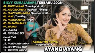 Download lagu SILVY KUMALASARI | FULL ALBUM | AYANG AYANG 🎵| TERBARU VERSI CAMPURSARI VIRAL🎵 TRENDING 2026 mp3