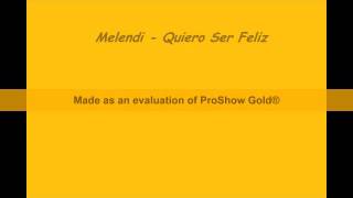 Melendi   Quiero Ser Feliz