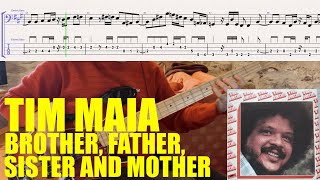 Tim Maia - Brother, Father, Sister and Mother // BASS COVER + TABS (Brazil)