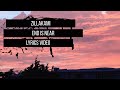 ZillaKami End Is Near Lyrics Video