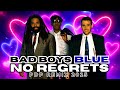 Bad Boys Blue - No Regrets (PDP Remix 2025)