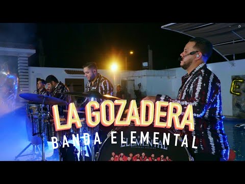 Banda Elemental  - La Gozadera