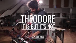 Theodore - It Is But It&#39;s Not - at Abbey Road