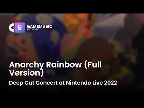 Anarchy Rainbow (Full Version) - Deep Cut Concert at Nintendo Live 2022 [OST]