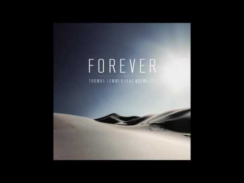 Thomas Lemmer feat. Naemi Joy - Forever (Endless Ocean Mix)