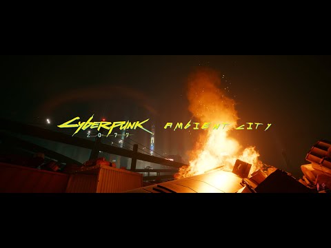 Cyberpunk 2077 | Night City Ambience 👀🎧 Junkyard Fire (1 HOUR, 4K Ultrawide)