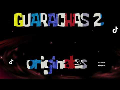 🔥🔥 GUARACHAS 2 ORIGINALES DJ NACHO F 2025 2026🔥🔥