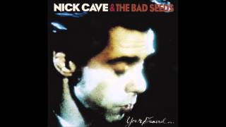 Nick Cave & The Bad Seeds - Your Funeral... My Trial (Full Album, 2010 Remaster)