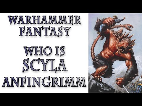 Warhammer Fantasy Lore - Scyla Anfingrimm (Chaos Champions)