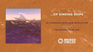...Of Sinking Ships "As I Surface, With New Revelation Emblazoned