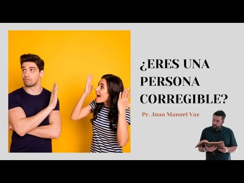 Are You a Correctable Person? / Drop of Wisdom 8 / Juan Manuel Vaz