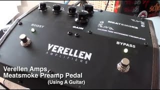 Video thumbnail for Verellen Meatsmoke Preamp Pedal (Guitar) by Riffs, Beards & Gear