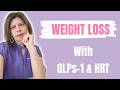 Want To Lose Weight Fast With GLP 1 And HRT Watch This Now