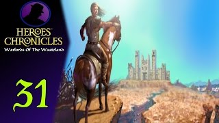 Let's Play Heroes Chronicles Warlords Of The Wastelands - Ep. 31 - Everybody Loves Tarnum!