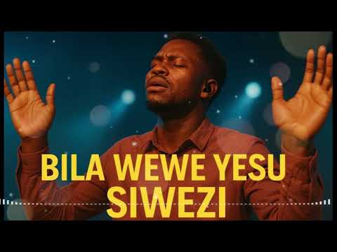 Bila Wewe Yesu Siwezi – Powerful Swahili Worship Mix | Deep Prayer & Praise Songs for God’s Presence