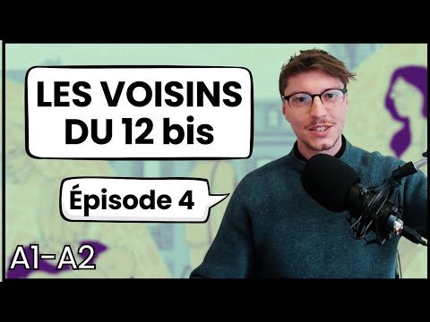French for Beginners Les Voisins du 12 bis Épisode 1 13