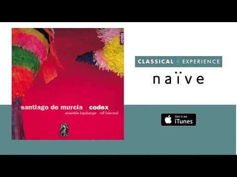 Santiago De Murcia (Full Album) - Codex No. 4