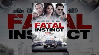 Fatal Instinct