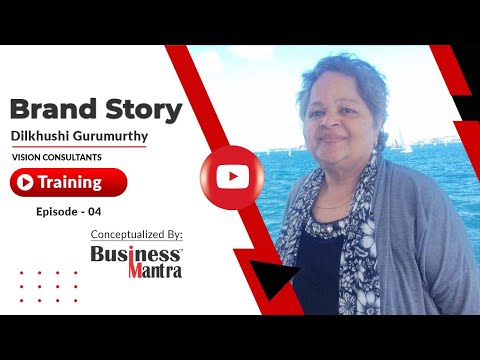 Brand Story | Vision Consultants | Episode 4
