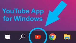 How to Download the YouTube App for Windows 10