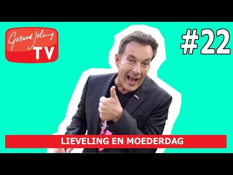 LIEVELING EN MOEDERDAG - Gerard Joling #VLOG22