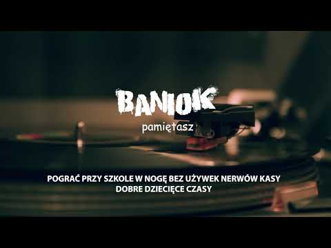 Baniok - Pamiętasz (LYRIC VIDEO 2021)