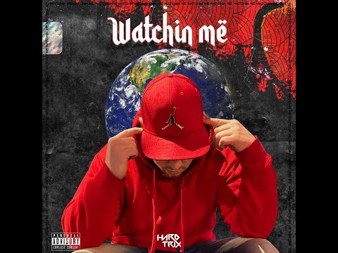 Hard Trix - Watchin Me (Official Music Video)
