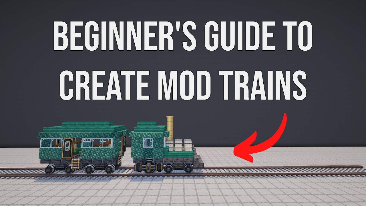 How To Build A Create Mod Train - A Beginner's Guide