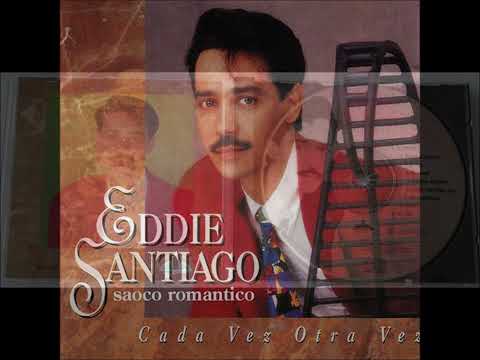 Somos - Eddie Santiago (Album Cada Vez Otra Vez 1993)