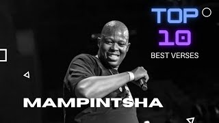 MAMPINTSHA - TOP TEN BEST VERSES