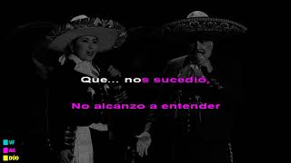 Karaoke: Que nos sucedió. Ana Gabriel y Vicente Fernández