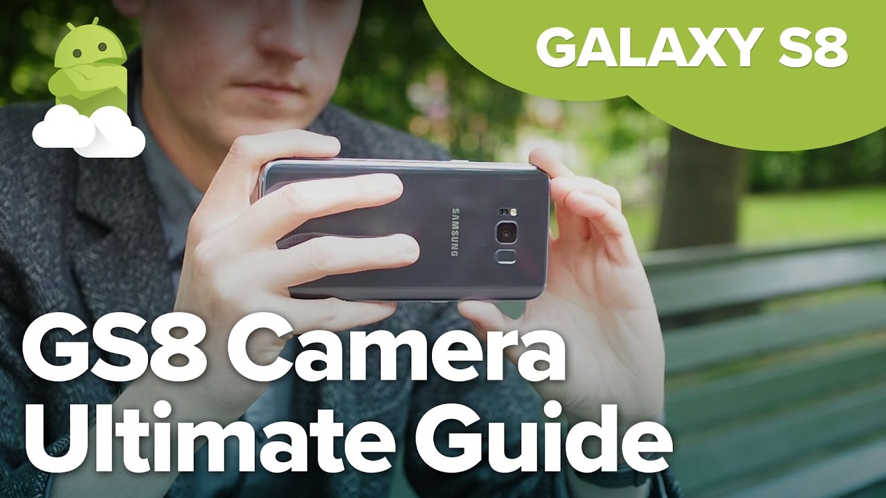 Galaxy S8 Camera: Everything you need to know!