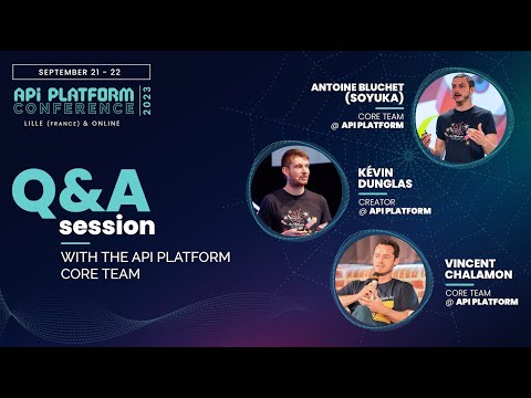 API Platform Conference 2023 - Core Team - Q&A session