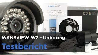 WANSVIEW W2 im Test - Teil 1 - Unboxing und die Elemente der Kamera