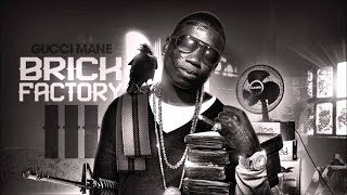 Gucci Mane - My All ft. Young Thug (Brick Factory 3)