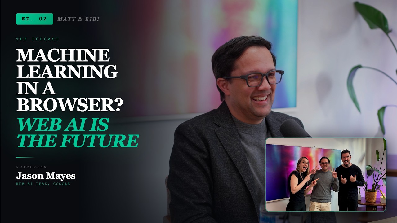 Jason Mayes on Web AI: Machine Learning in the Browser