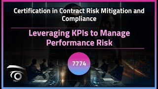 Leveraging KPIs to Manage Performance Risk | Exclusive Lesson