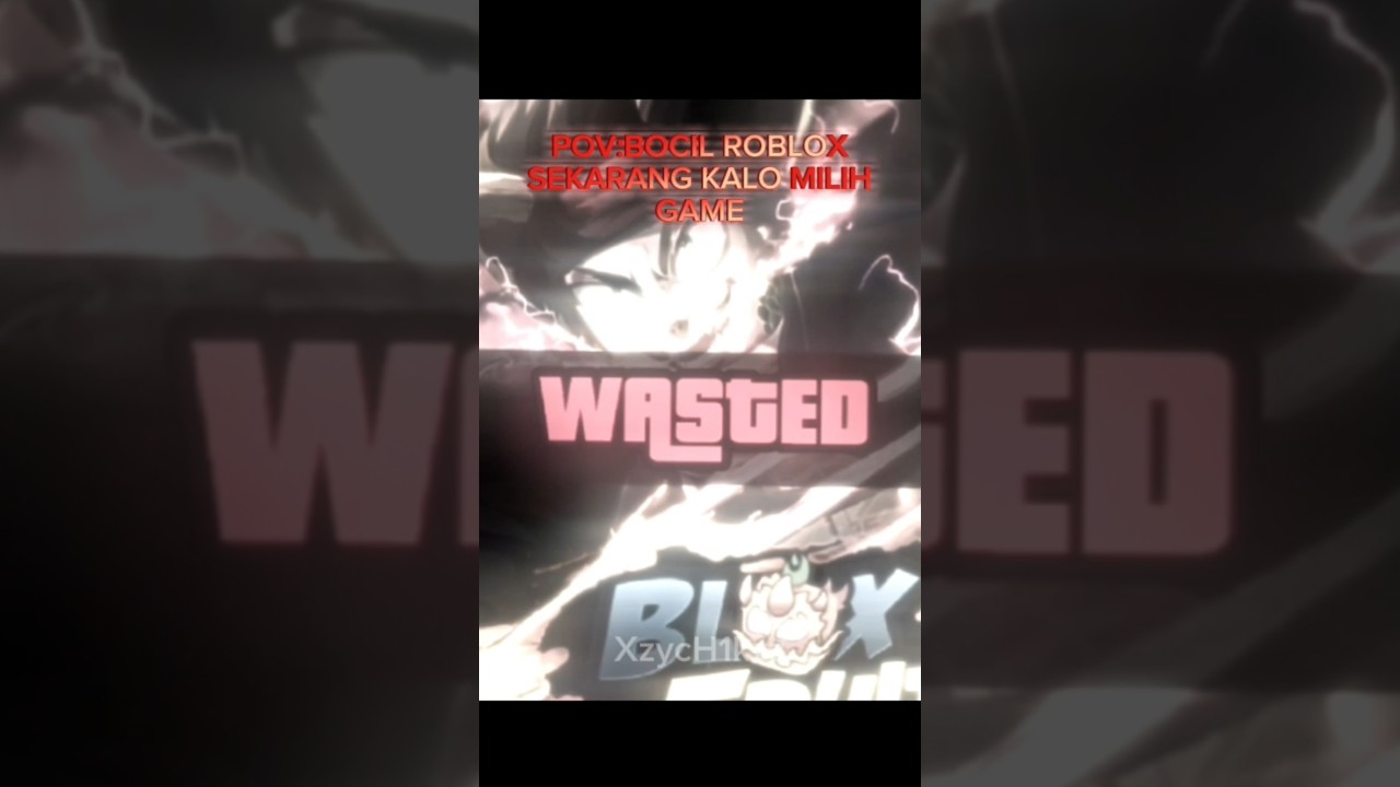 Bocil sekarang Kalo milih game roblox💀🧠🧠🧠
