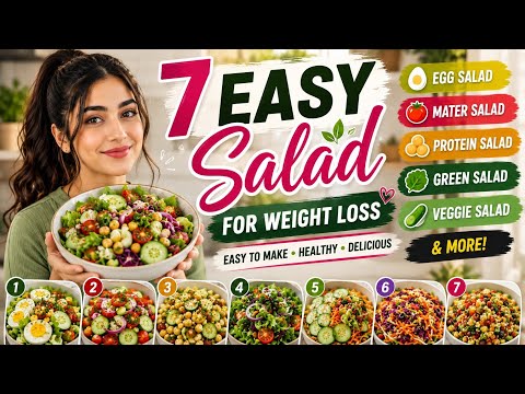 🥗 7 EASY SALADS ❓ WHY AM I LOSING WEIGHT? 🔥 SEE THE SECRET!