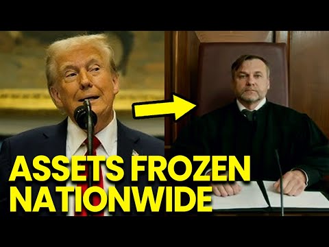 Trump Suffers DEVASTATING Blow as Judge Freezes Assets Nationwide